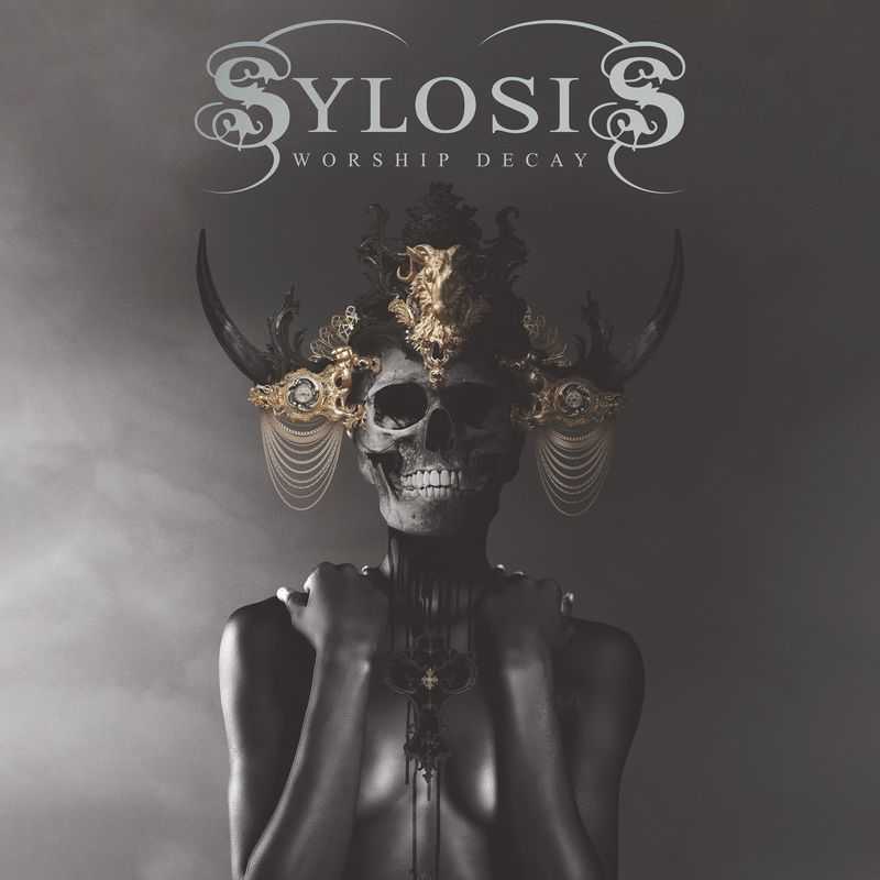 Sylosis - Worship Decay